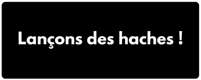 CTA-Lancer de hache entreprise